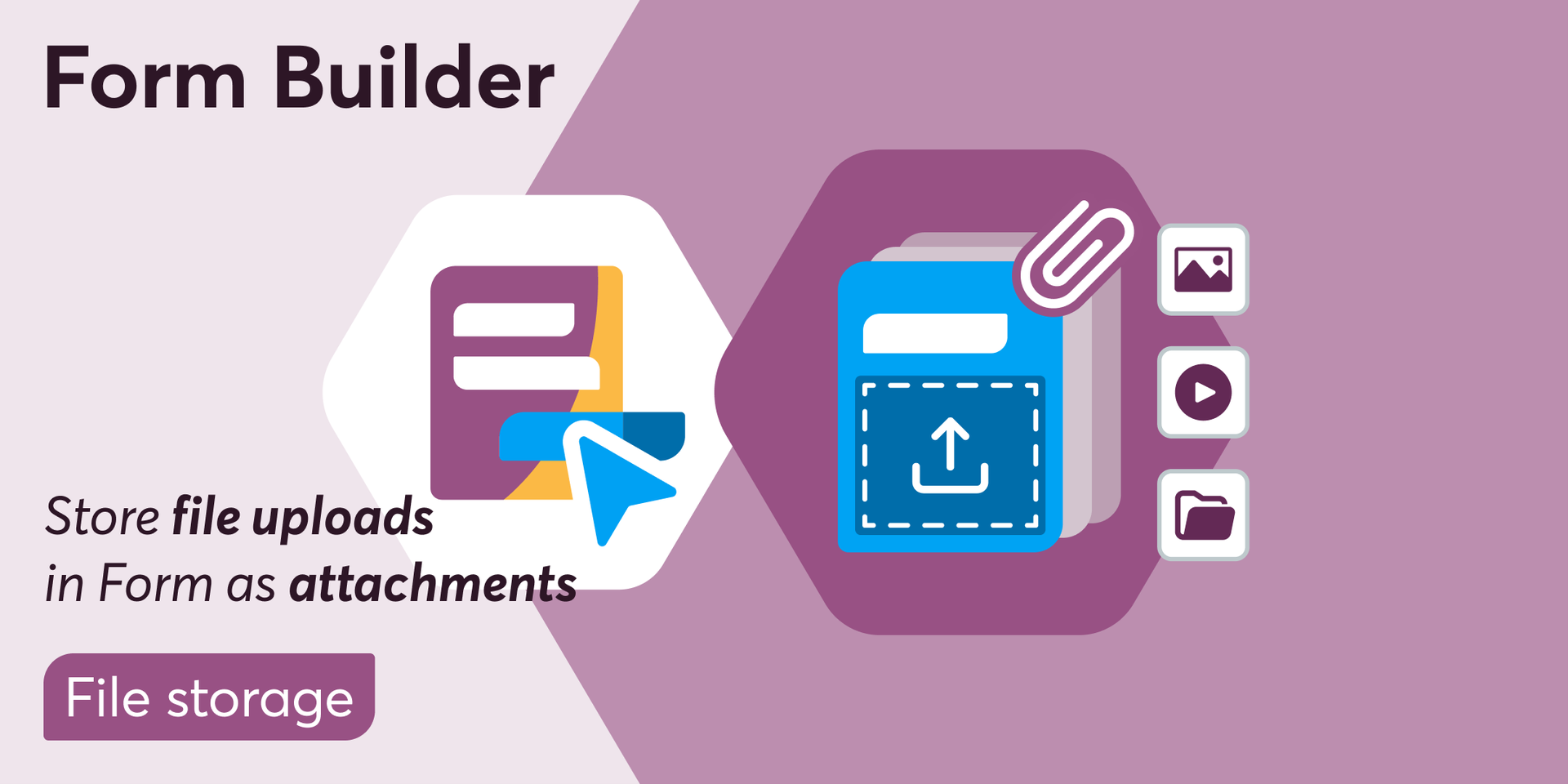 Forms • File Storage